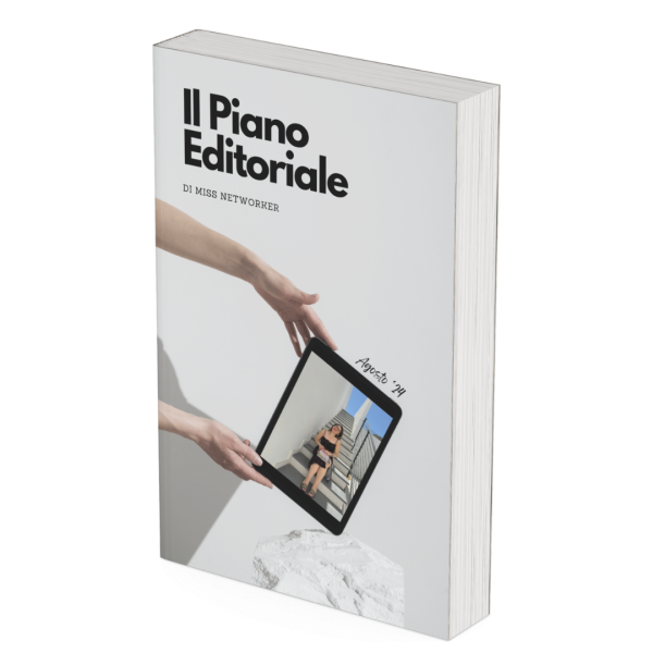 Piano Editoriale - Agosto 2024